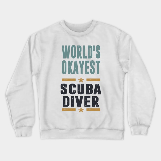 You are a Scuba Diver? This shirt is for you! Crewneck Sweatshirt by C_ceconello